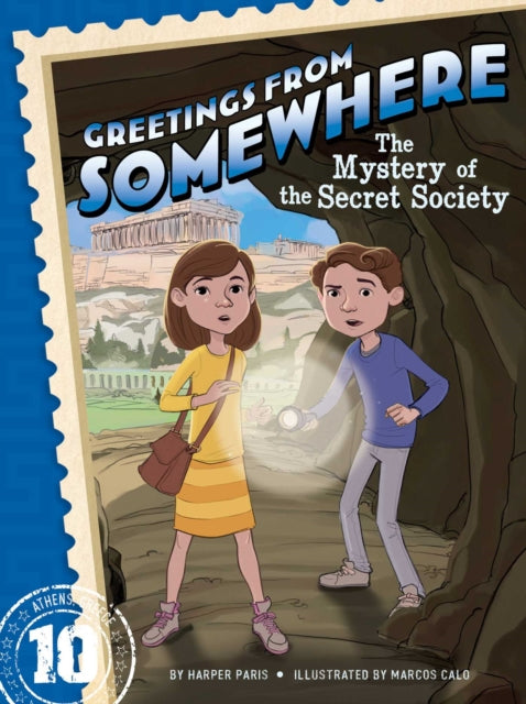 The Mystery of the Secret Society: Volume 10