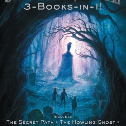 Spooksville 3-Books-In-1!: The Secret Path; The Howling Ghost; The Haunted Cave