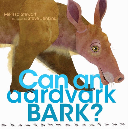 Can an Aardvark Bark?