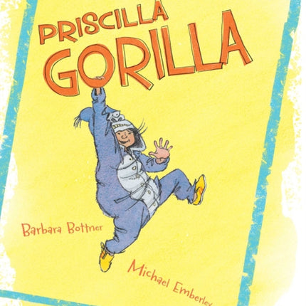 Priscilla Gorilla