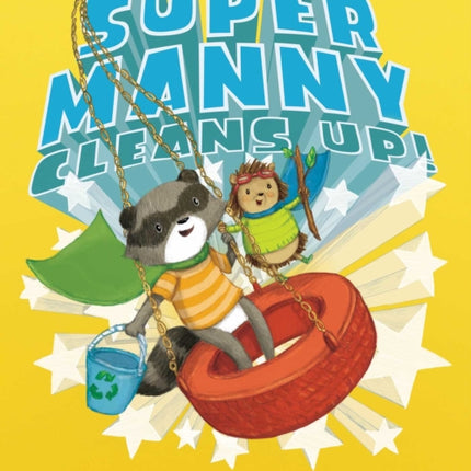 Super Manny Cleans Up!