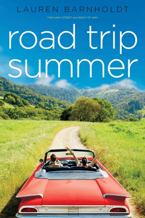 Road Trip Summer TwoWay Street Right of Way