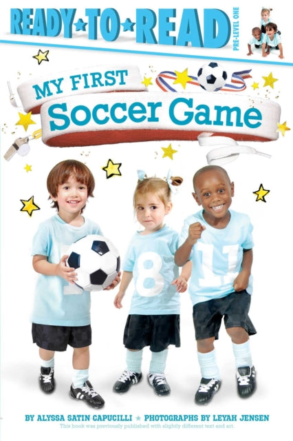 My First Soccer Game: Ready-To-Read Pre-Level 1