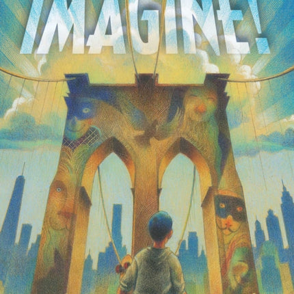 Imagine!