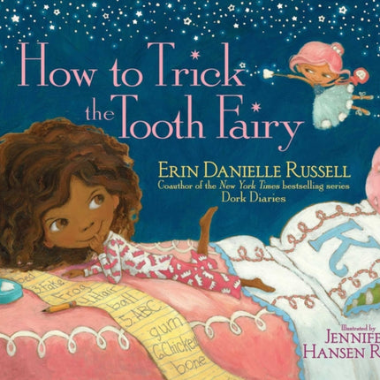 How to Trick the Tooth Fairy