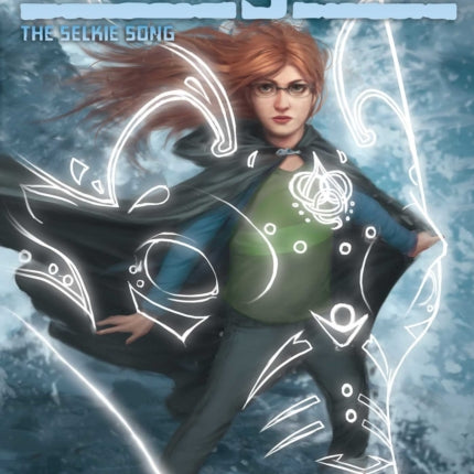 The Selkie Song 4 Hidden World of Changers