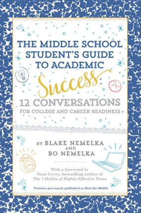 The Middle School Students Guide to Academic