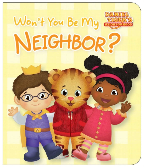 Won't You Be My Neighbor?