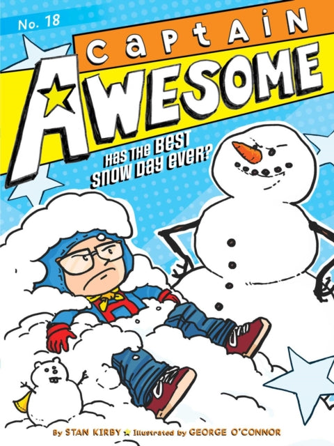 Captain Awesome Has the Best Snow Day Ever?