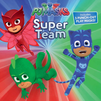 Super Team Pj Masks