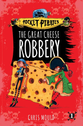 The Great Cheese Robbery