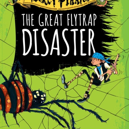 The Great Flytrap Disaster: Volume 3