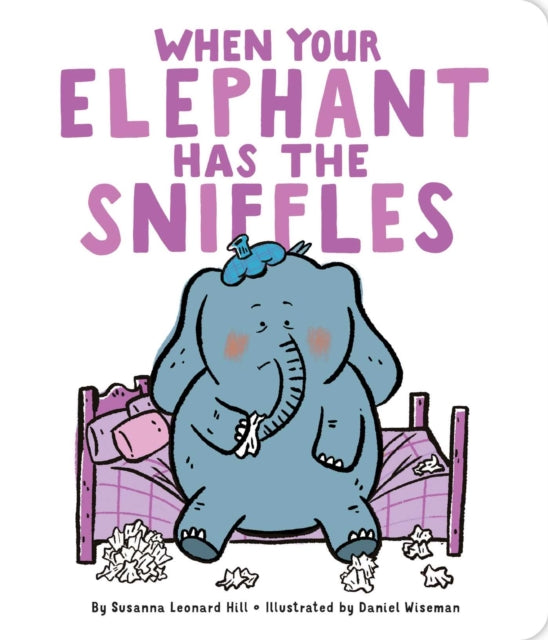 When Your Elephant Has the Sniffles