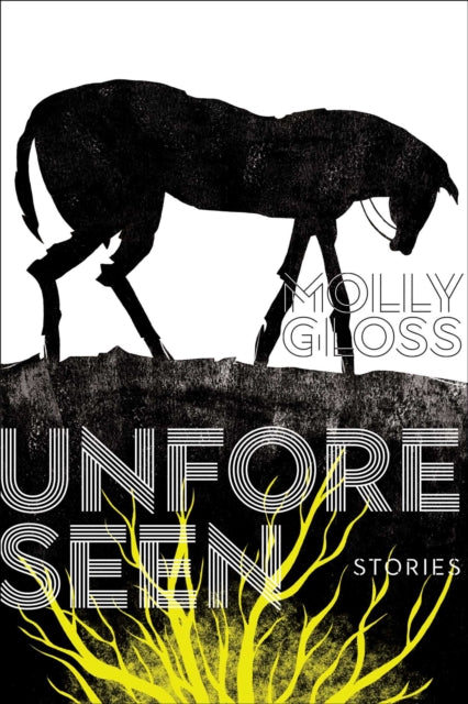 Unforeseen: Stories