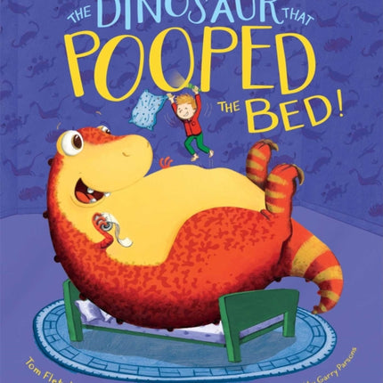 The Dinosaur That Pooped the Bed!