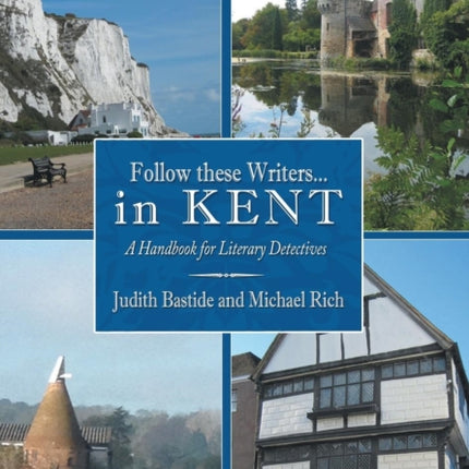 Follow These Writers...in KENT