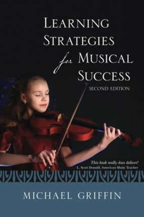 Learning Strategies For Musical Success