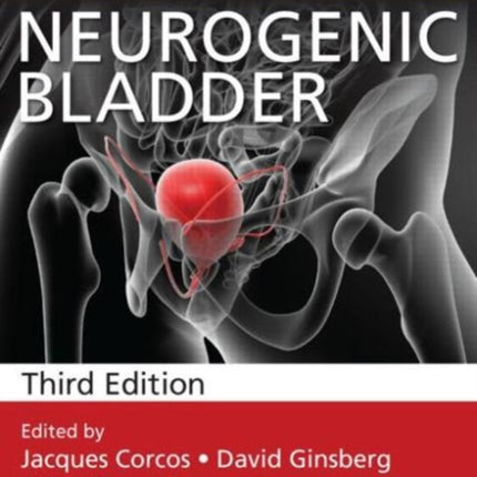 Textbook of the Neurogenic Bladder