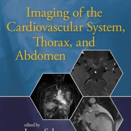 Imaging of the Cardiovascular System, Thorax, and Abdomen