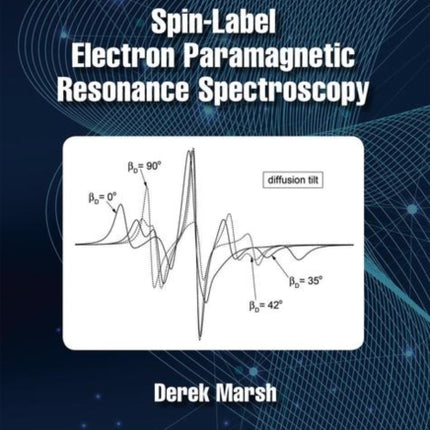 SpinLabel Electron Paramagnetic Resonance