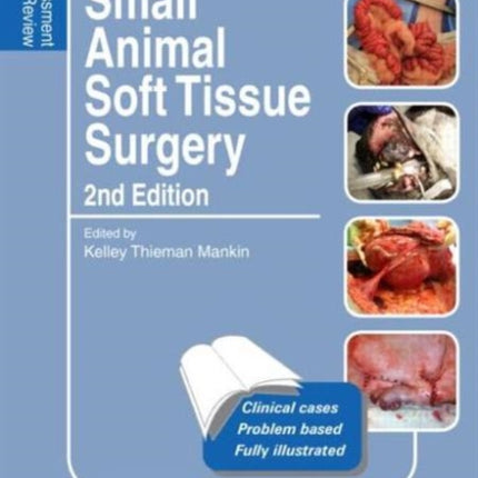 Small Animal Soft Tissue Surgery