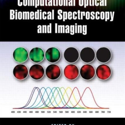 Computational Optical Biomedical Spectroscopy and Imaging