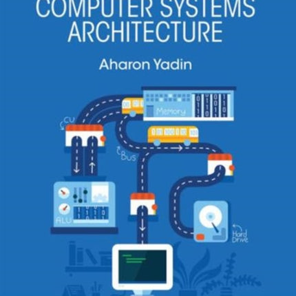 Computer Systems Architecture