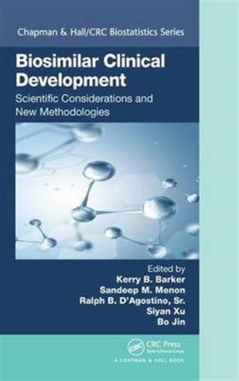 Biosimilar Clinical Development: Scientific Considerations and New Methodologies