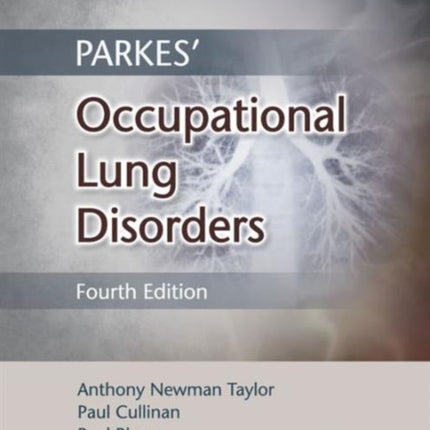 Parkes' Occupational Lung Disorders