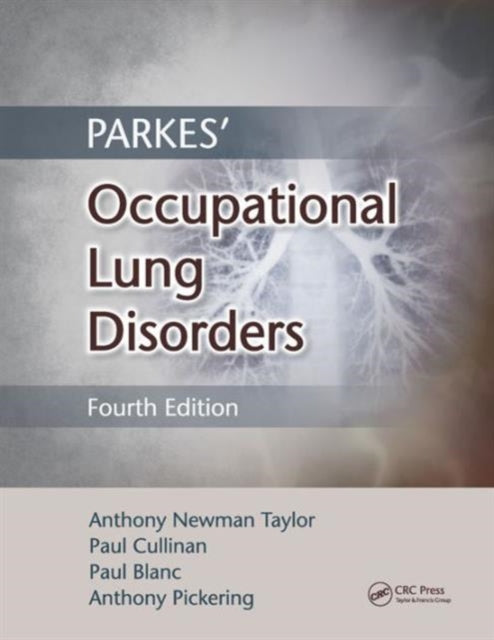 Parkes' Occupational Lung Disorders