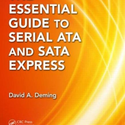 The Essential Guide to Serial ATA and SATA Express