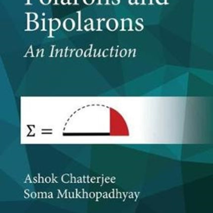Polarons and Bipolarons
