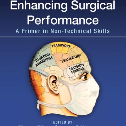 Enhancing Surgical Performance