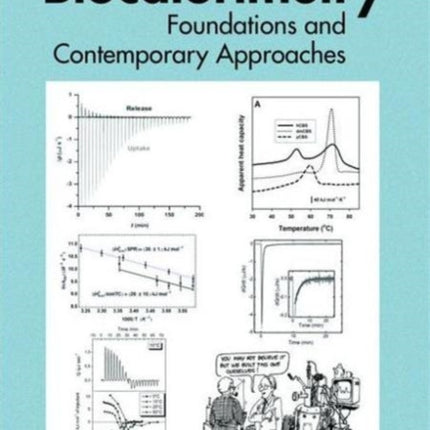 Biocalorimetry: Foundations and Contemporary Approaches