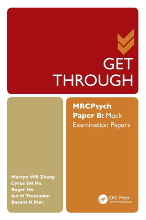 Get Through MRCPsych Paper B: Mock Examination Papers