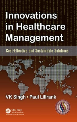 Innovations in Healthcare Management: Cost-Effective and Sustainable Solutions