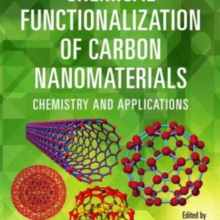 Chemical Functionalization of Carbon Nanomaterials: Chemistry and Applications