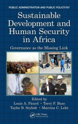 Sustainable Development and Human Security in Africa: Governance as the Missing Link