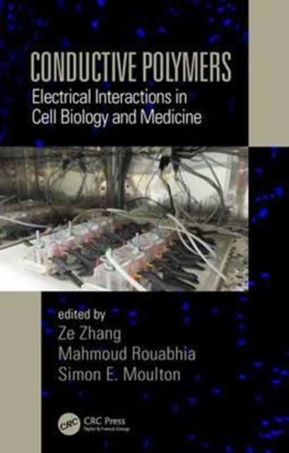 Conductive Polymers: Electrical Interactions in Cell Biology and Medicine