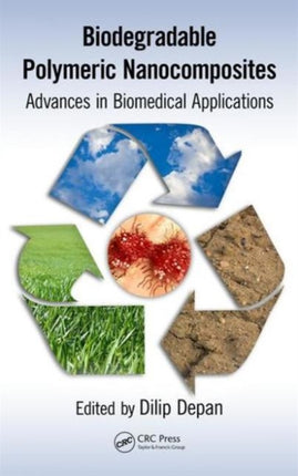 Biodegradable Polymeric Nanocomposites: Advances in Biomedical Applications