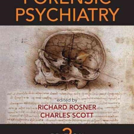 Principles and Practice of Forensic Psychiatry