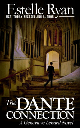 The Dante Connection A Genevieve Lenard Novel Volume 2