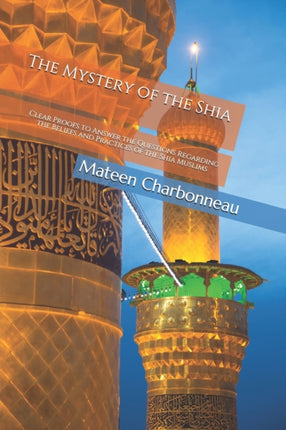 The Mystery of the Shia