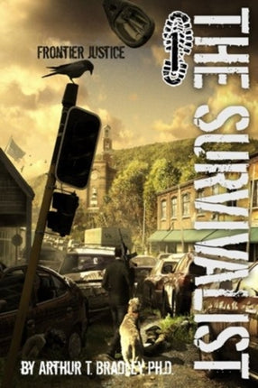 The Survivalist Frontier Justice