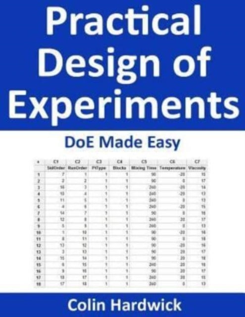 Practical Design of Experiments DoE Made Easy