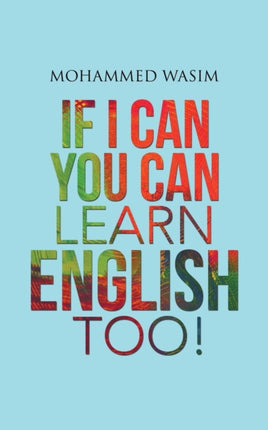 If I Can You Can Learn English Too