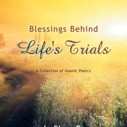 Blessings Behind Lifes Trials
