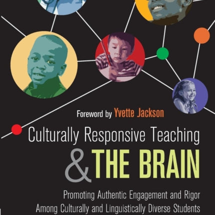 Culturally Responsive Teaching and The Brain
