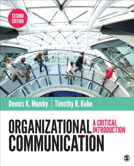 Organizational Communication Organizational Communication A Critical Introduction