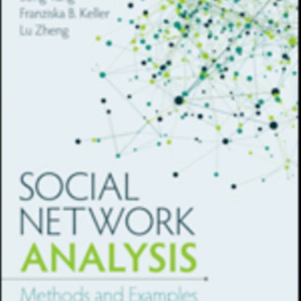 Social Network Analysis: Methods and Examples